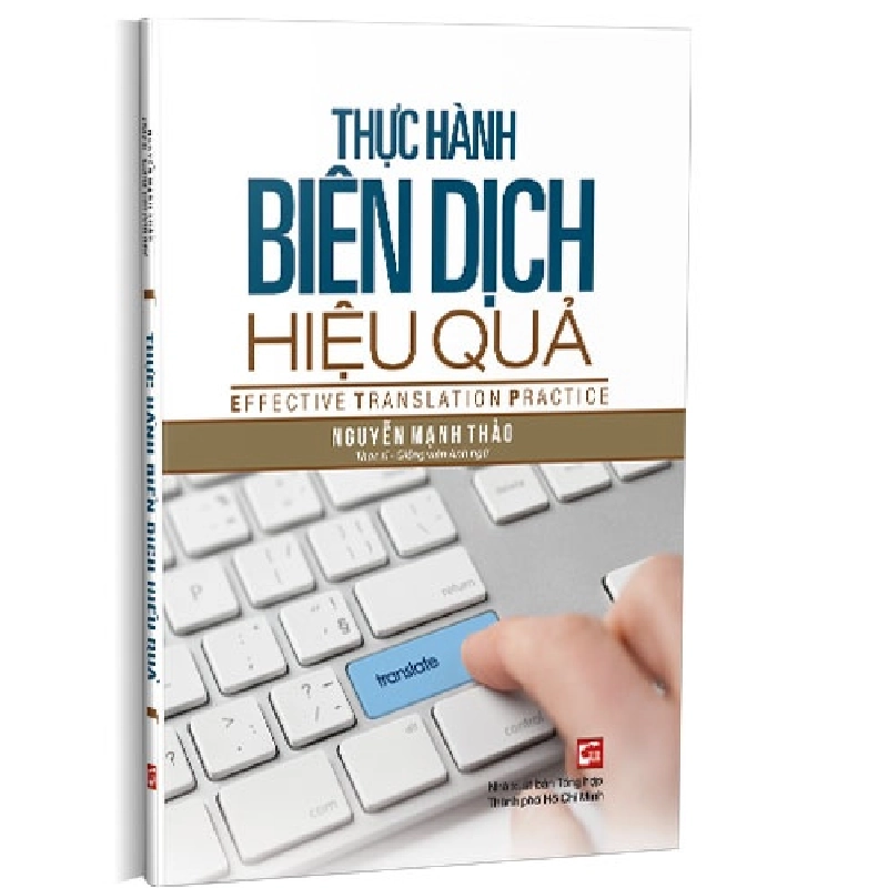 Thực hành biên dịch hiệu quả mới 100% Nguyễn Mạnh Thảo 2019 HCM.PO 177694