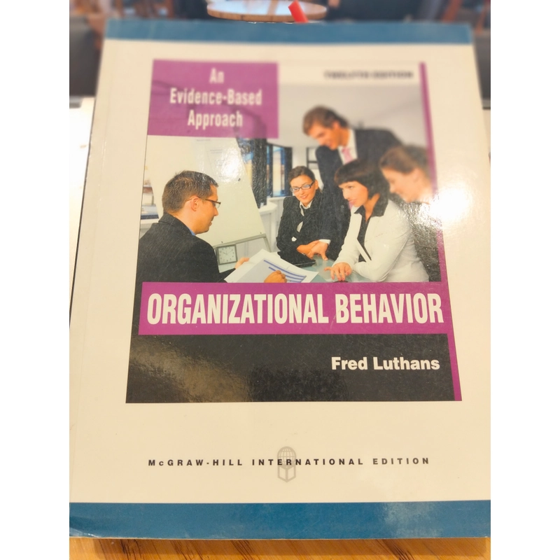 Hành vi tổ chức - Organizational behavior (Amazon bán và ship về 2000K bán 319K) 525764