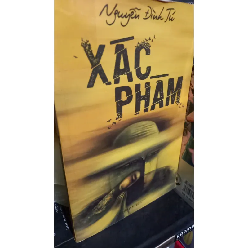 xác phàm - nguyễn đình tú 716749