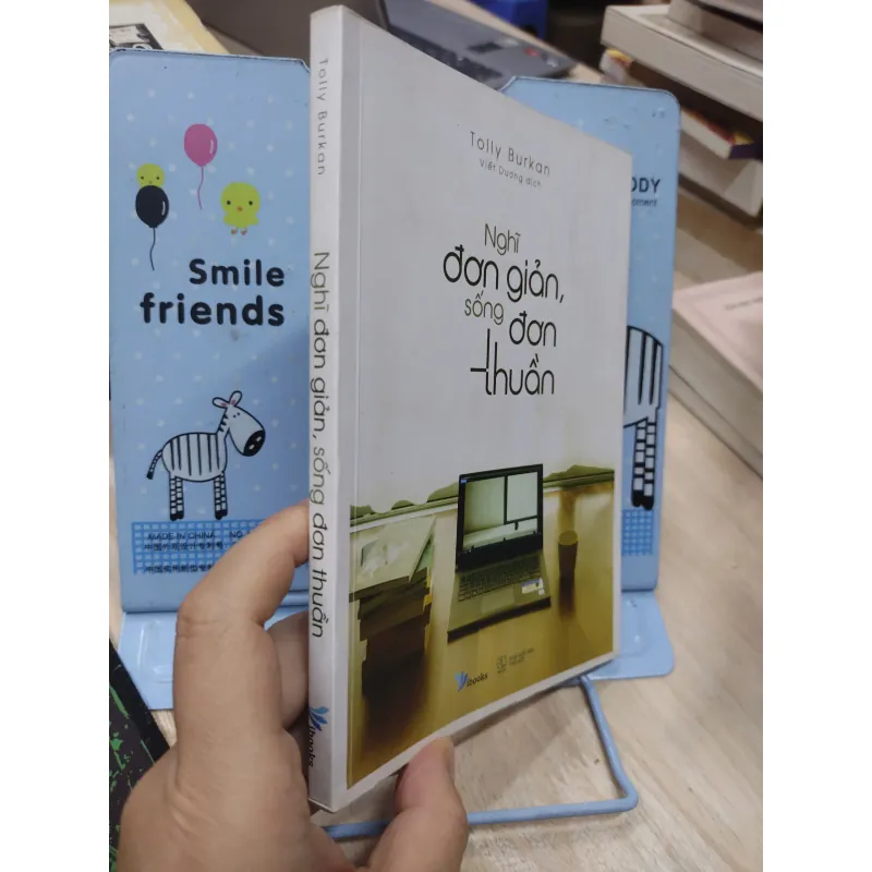 Sách: Nghĩ đơn giản - sống đơn thuần (B1) Tác giả: Tolly Burkan 693089