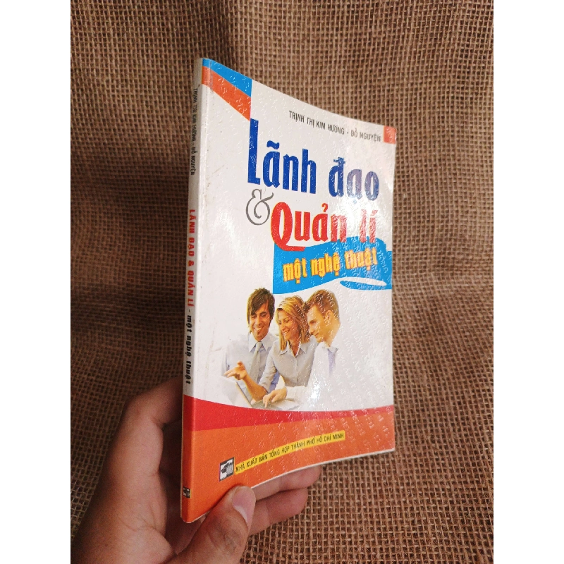 Lãnh đạo & quản lý một nghệ thuật 2012 mới 90% (Quản trị - lãnh đạo) HCM060526 1038917