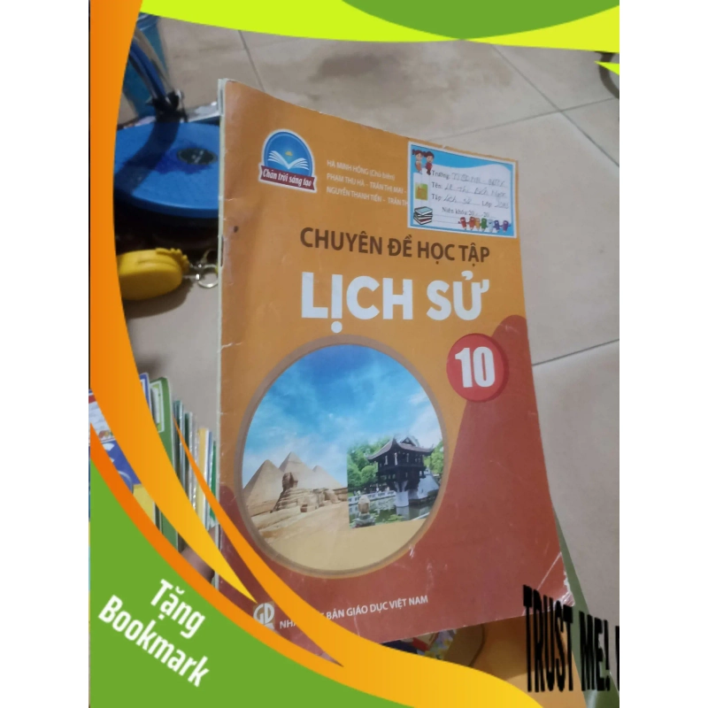 (TẶNG BOOKMARK) Lịch sử lớp 10 (Chân trời sáng tạo) Giáo khoa RBK2702 946925