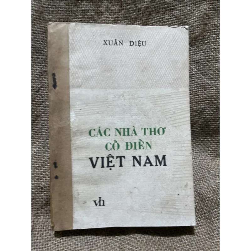 Nhà thơ cổ điển Việt Nam - Xuân Diệu  999354