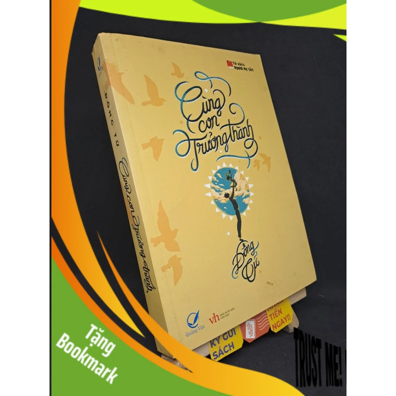 (TẶNG BOOKMARK) Cùng con trưởng thành - Đông Tử 2014 mới 80% RBK2306 942146