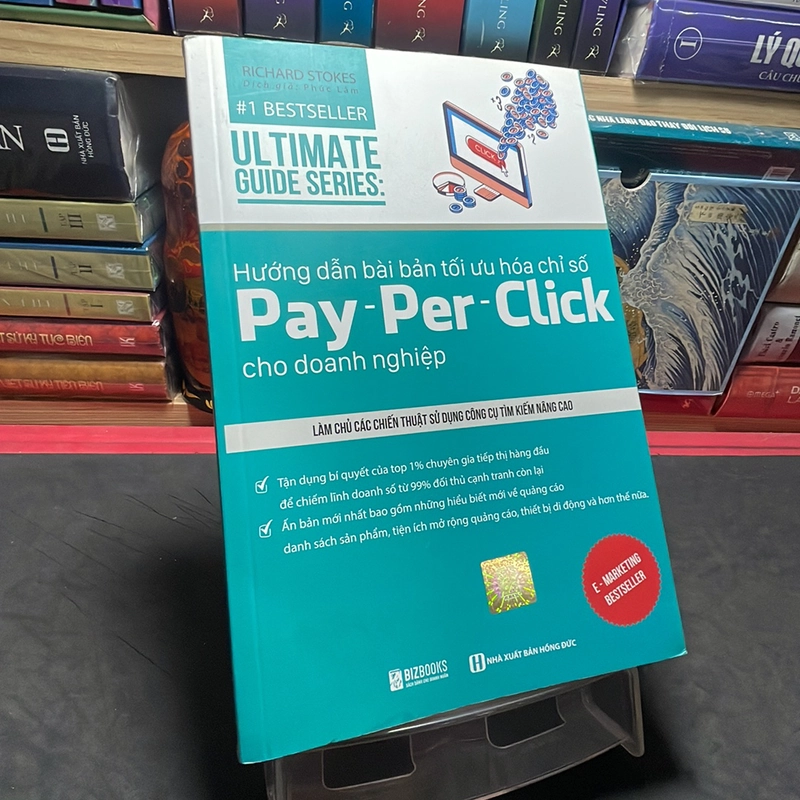 Hướng dẫn bài bản tối ưu hoá chỉ số Pay Per Click cho doanh nghiệp Richard Stokes 322062