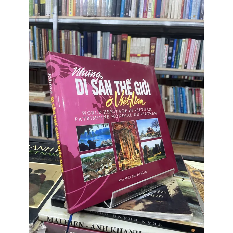 NHỮNG DI SẢN THẾ GIỚI Ở VIỆT NAM 697644