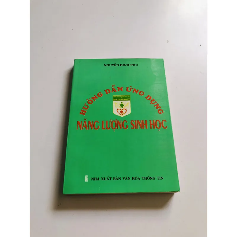 HƯỚNG DẪN ỨNG DỤNG NĂNG LƯỢNG SINH HỌC  593727