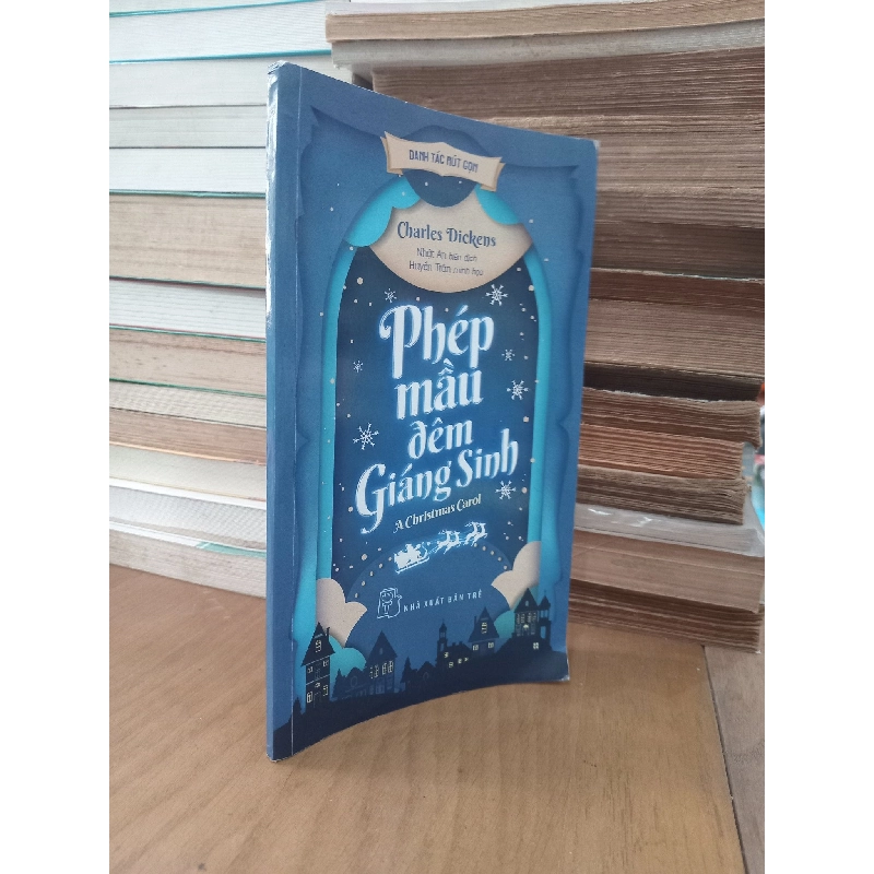 Danh tác rút gọn: Phép mầu đêm giáng sinh - Charles Dickens 994481