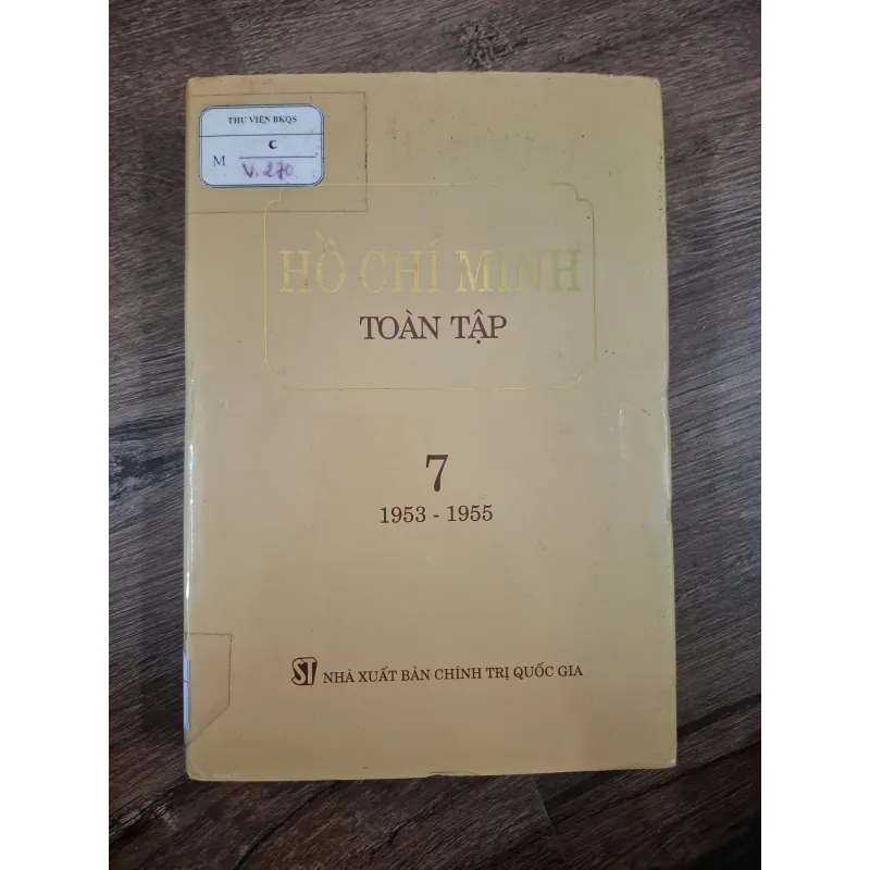 Hồ Chí Minh Toàn Tập 1953-1955, Tập 7 - Hồ Chí Minh - Chính trị/Lịch sử 727794