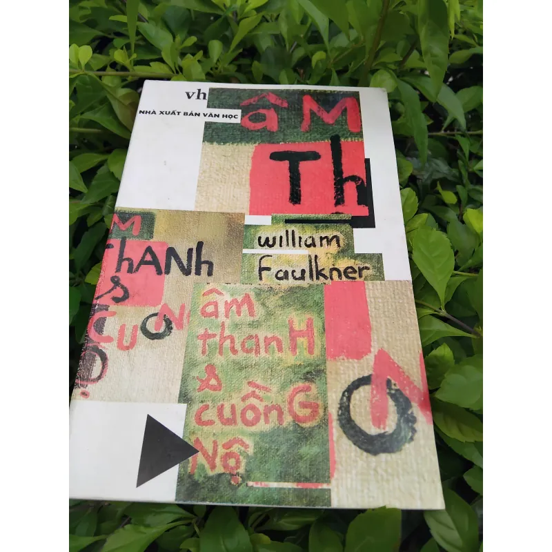 Âm thanh và cuồng nộ của William Faulkner 975211