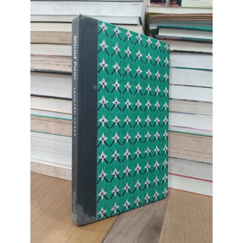 Selected poems 1940-1957 - Leonard Clark 736218