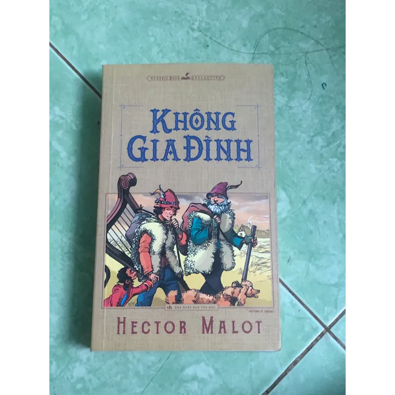 Sách Truyện Không Gia Đình của Hector Malot - Cũ 929315