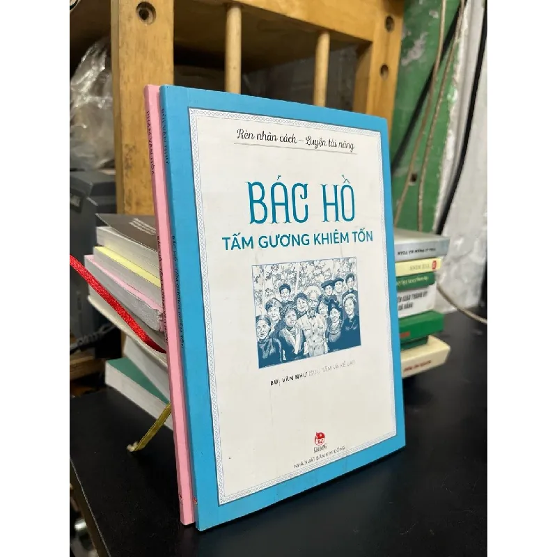 Bác Hồ: Rèn nhân cách - Luyện tài năng 598730