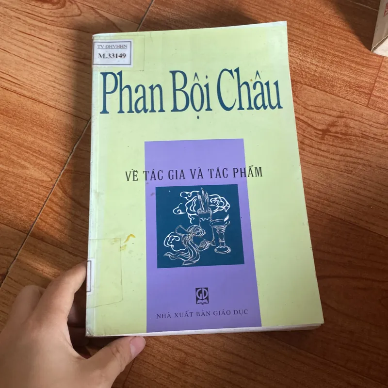 Phan Bội Châu- Về tác gia tác phẩm 1042319