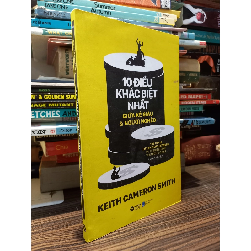 10 điều khác biệt nhất giữa kẻ giàu và người nghèo - Keith Cameron Smith 358881