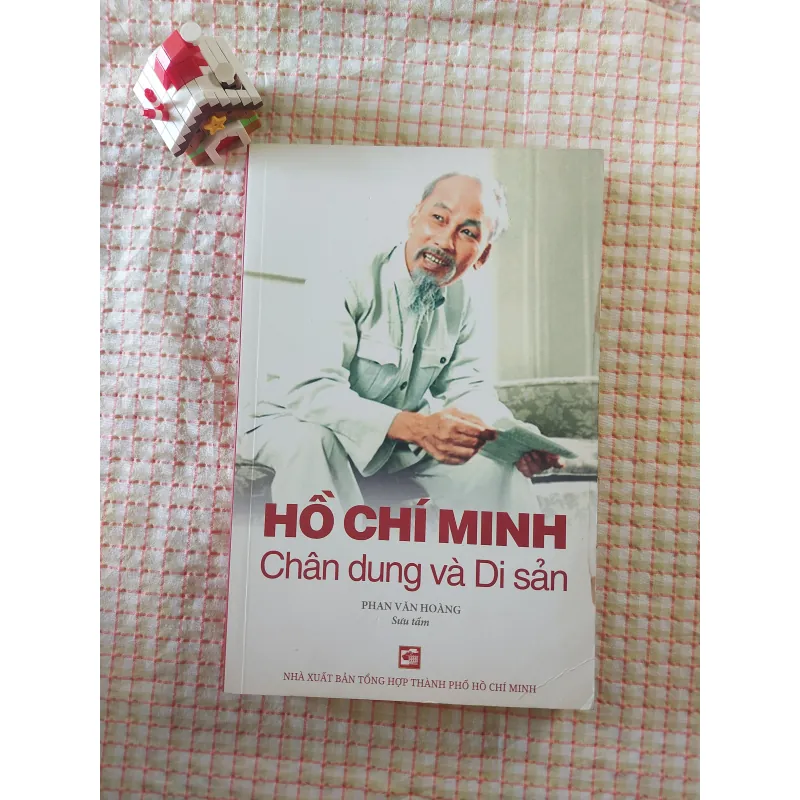 HỒ CHÍ MINH - CHÂN DUNG VÀ DI SẢN • Sách Nhà Nước Đặt Hàng (không có giá bìa) 751377