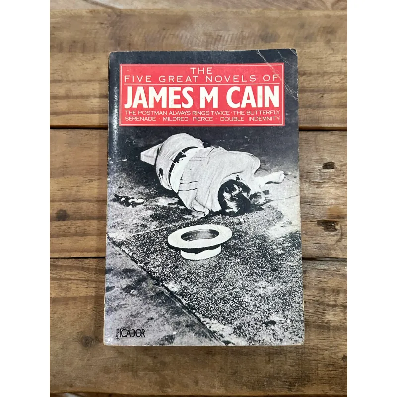 The Five Great Novels Of James M Cain (The Postman Always Rings Twice/The Butterfly/...) 738059