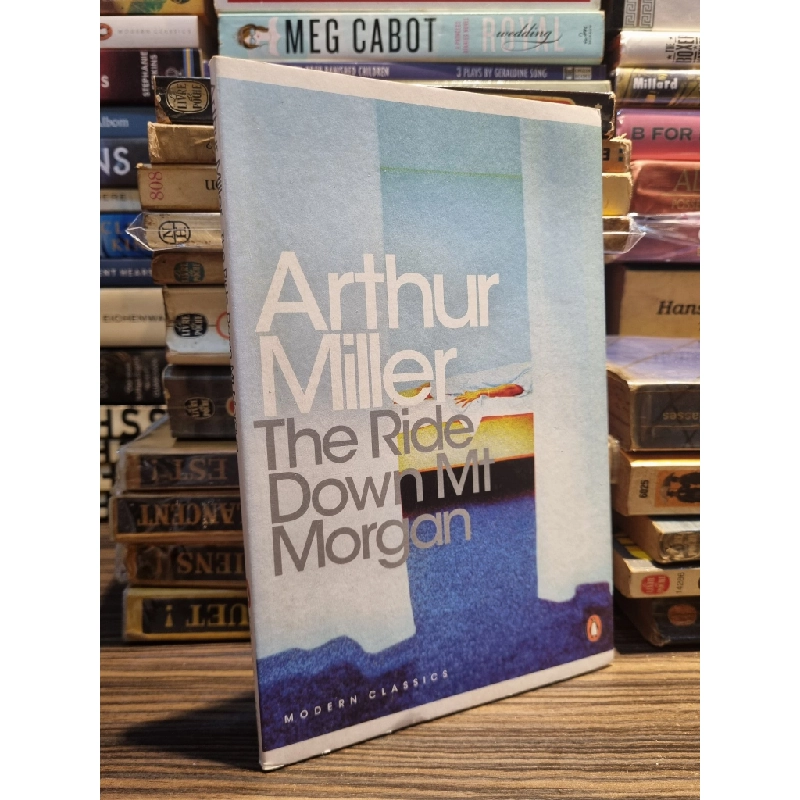 THE RIDE DOWN MT MORGAN - Arthur Miller 146239