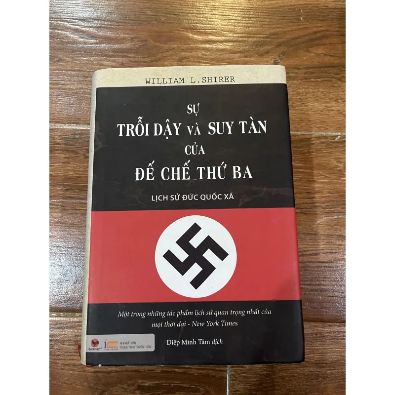 Sự trỗi dậy và suy tàn của đế chế thứ ba  (t4) 925722