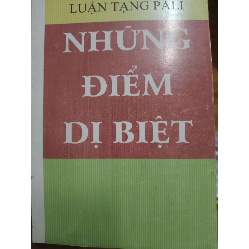 Remake Luận tạng pali những điểm dị biệt - 409 trang Phật giáo ANTQ2702 930507