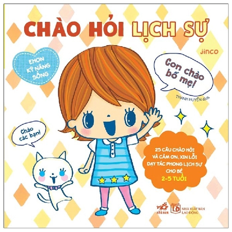 Ehon kỹ năng sống - Chào hỏi lịch sự - Jinco 2021 New 100% HCM.PO 349099