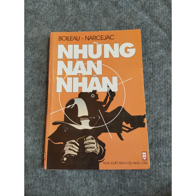 NHỮNG NẠN NHÂN - BOILEAU NARCEJAC 574656