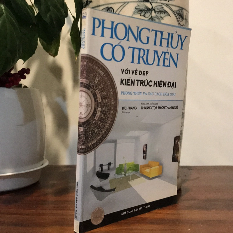 PHONG THỦY CỔ TRUYỀN với vẻ đẹp KIẾN TRÚC HIỆN ĐẠI 508159