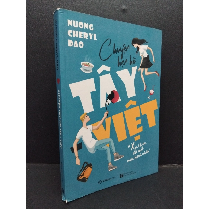 Chuyện hẹn hò Tây - Việt mới 80% ố bẩn nhẹ 2018 HCM1008 Nuong Cheryl Dao VĂN HỌC 916520