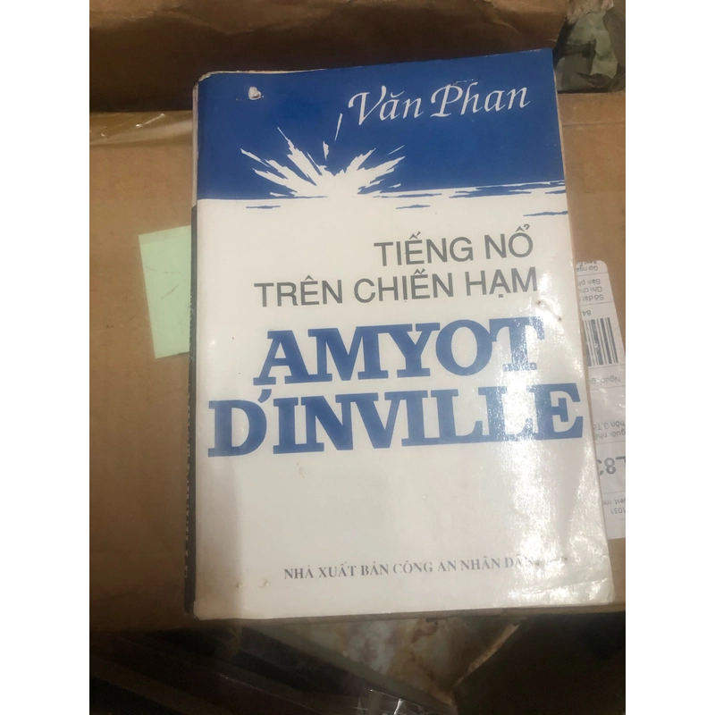 tiếng nổ trên chiến hạm amyot d'inville văn phan 520877