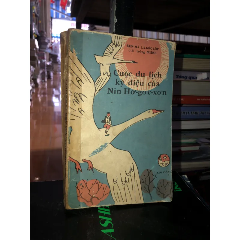 Cuộc du lịch kỳ diệu của Nin Hơ-gớc-xơn - Xen-ma La-gớc-lốp 797474