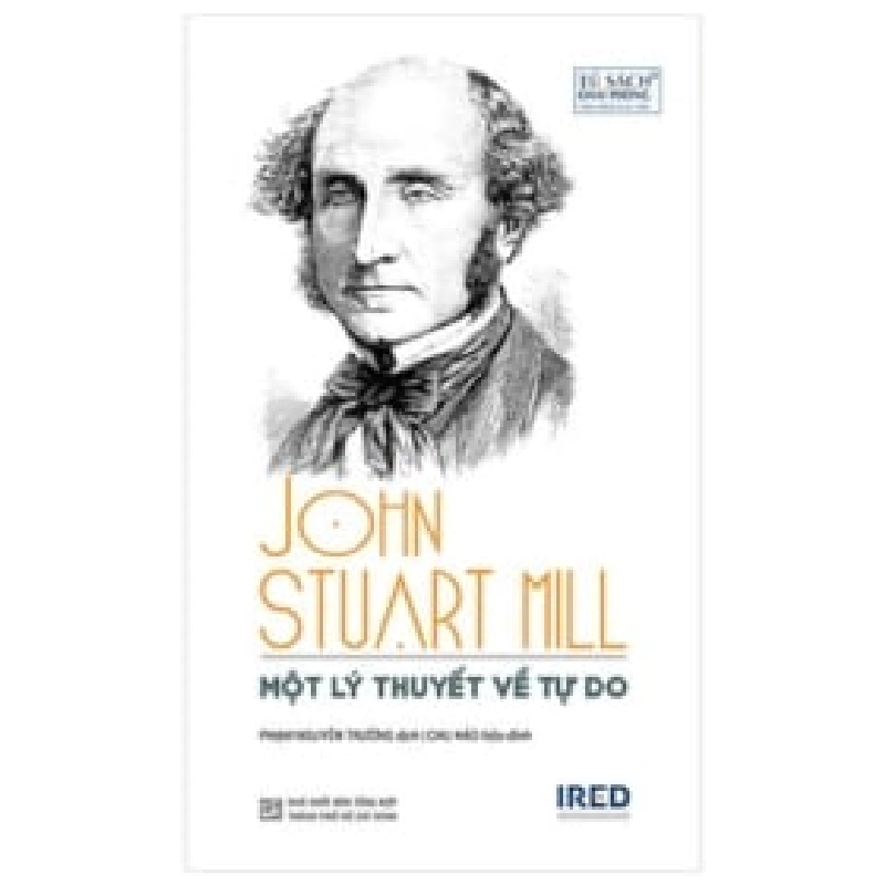 Một Lý Thuyết Về Tự Do - John Stuart Mill ASB.PO Oreka Blogmeo 230225 390367