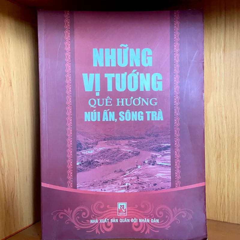 Những vị tướng quê hương núi Ấn sông Trà  565172