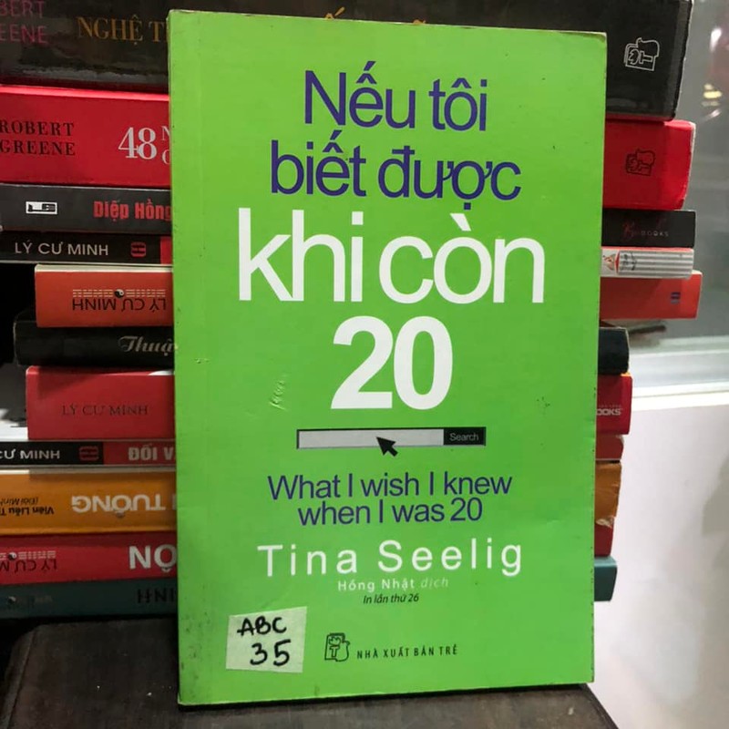 Nếu tôi biết được khi còn 20 - Tina Seelig 166231