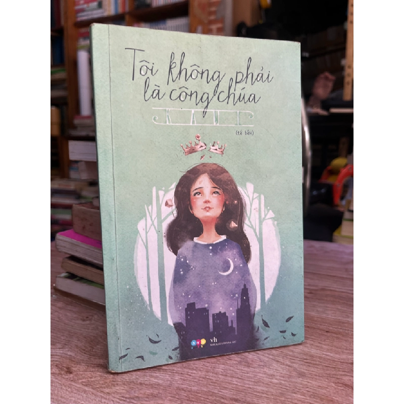 Tôi Không Phải Là Công Chúa - Kawi 449609