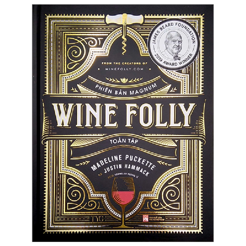 Sách- Wine Folly (Rượu vang toàn tập)- Phiên bản MAGUM- TYG,640 - Somellier Hương Lê dịch - 2023 - KINH TẾ - PHÁP LUẬT - KHOA HỌC - VĂN HÓA XH Blogmeo040226 794797