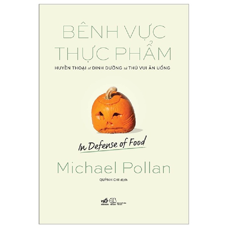 Bênh Vực Thực Phẩm - Michael Pollan 163949