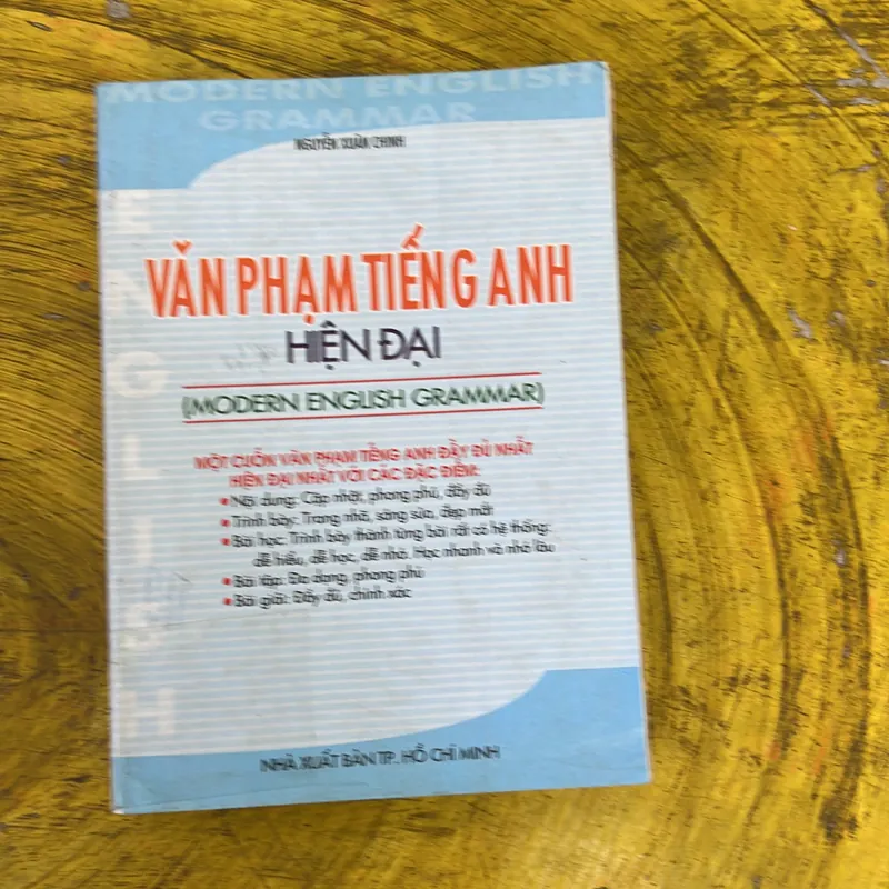 VĂN PHẠM TIẾNG ANH HIỆN ĐẠI - MODERN ENGLISH GRAMMAR- NGUYỄN XUÂN CHINH 737063