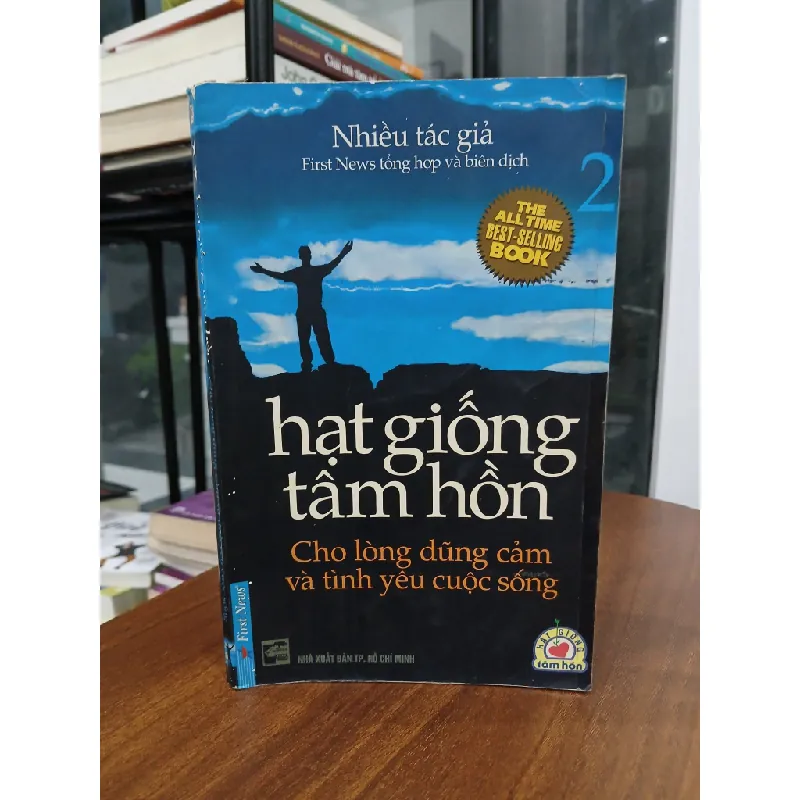 Hạt giống tâm hồn: Cho lòng dũng cảm và tình yêu cuộc sống 553596