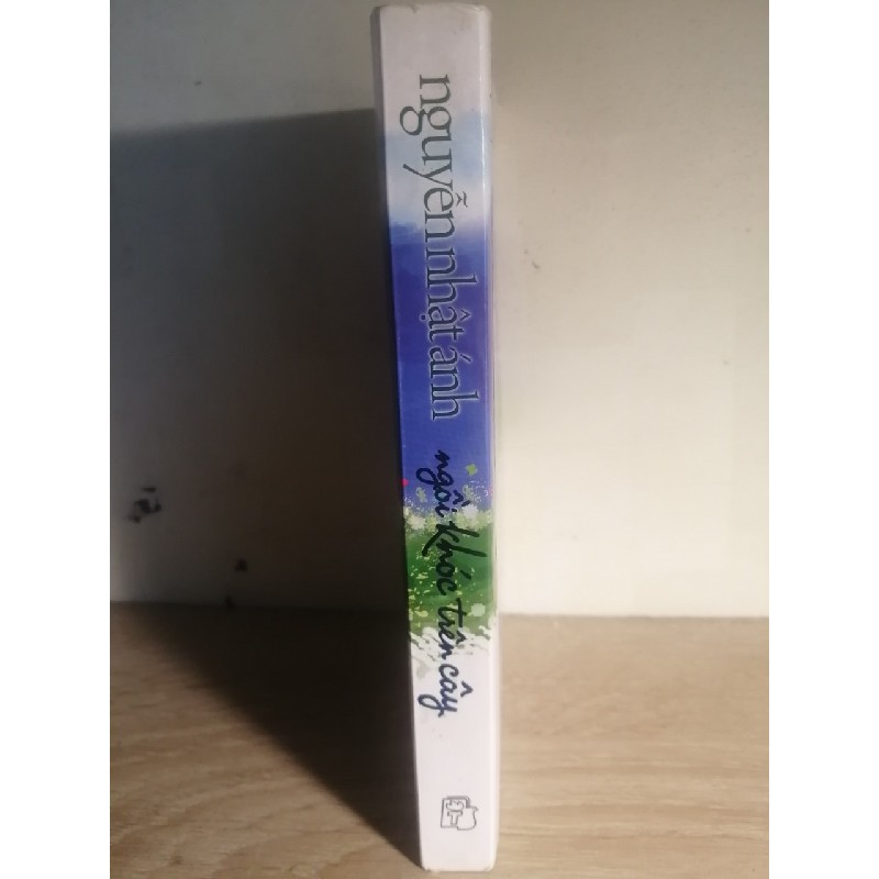 [Truyện dài] Ngồi khóc trên cây - Nguyễn Nhật Ánh, sách như mới, có book mark 25599