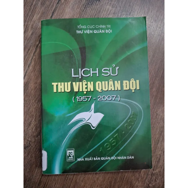 Lịch Sử Thư Viện Quân Đội (1957 - 2007) - Tổng Cục Chính Trị - Lịch sử tổ chức 717164