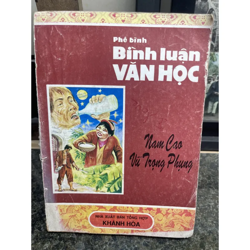 Phê bình bình luận văn học Nam Cao Vũ Trọng Phụng  758428