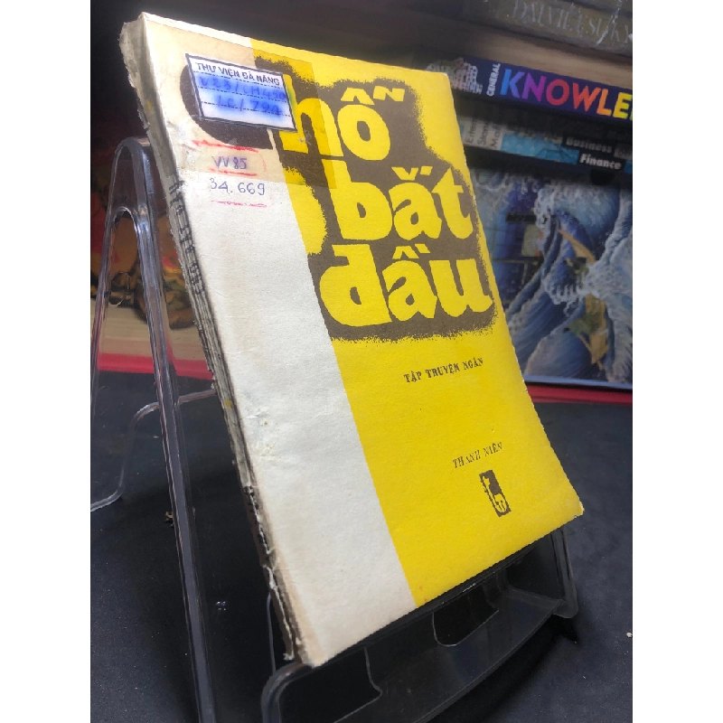 Chỗ bắt đầu 1985 mới 50% ố vàng Nhiều tác giả HPB0906 SÁCH VĂN HỌC 462519