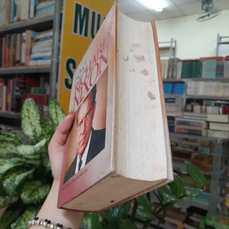 HỒI KÝ RICHARD NIXON - RICHARD NIXON ( NGUYỄN KHẮC ÂN, TRẦN VĂN BÌNH DỊCH) 1005502