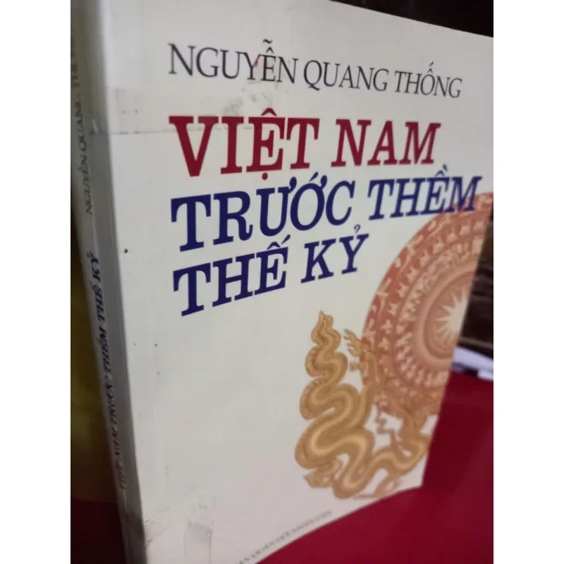 việt nam trước thềm thế kỷ 557609