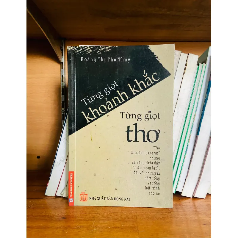 Từng giọt khoảnh khắc Từng giọt thơ - Hoàng Thị Thu Thủy 556635