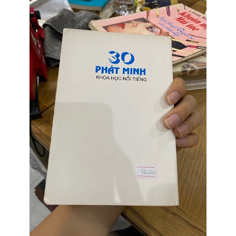 30 phát minh khoa học nổi tiếng - Vũ Bội Tuyền 537023