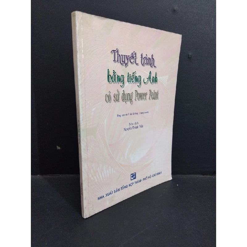 Thuyết trình bằng tiếng Anh có sử dụng powerpoint mới 70% ố vàng bẩn nhẹ 2004 HCM2811 Nguyễn Thành yến HỌC NGOẠI NGỮ Oreka Blogmeo 368523