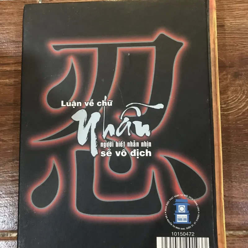 Luận về chữ Nhẫn người biết nhẫn nhịn sẽ vô địch (8) 588798