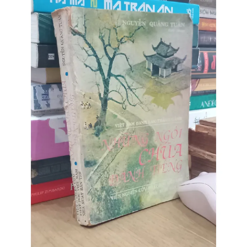 Những ngôi chùa danh tiếng -  Nguyễn Quảng Tuân biên soạn 712089