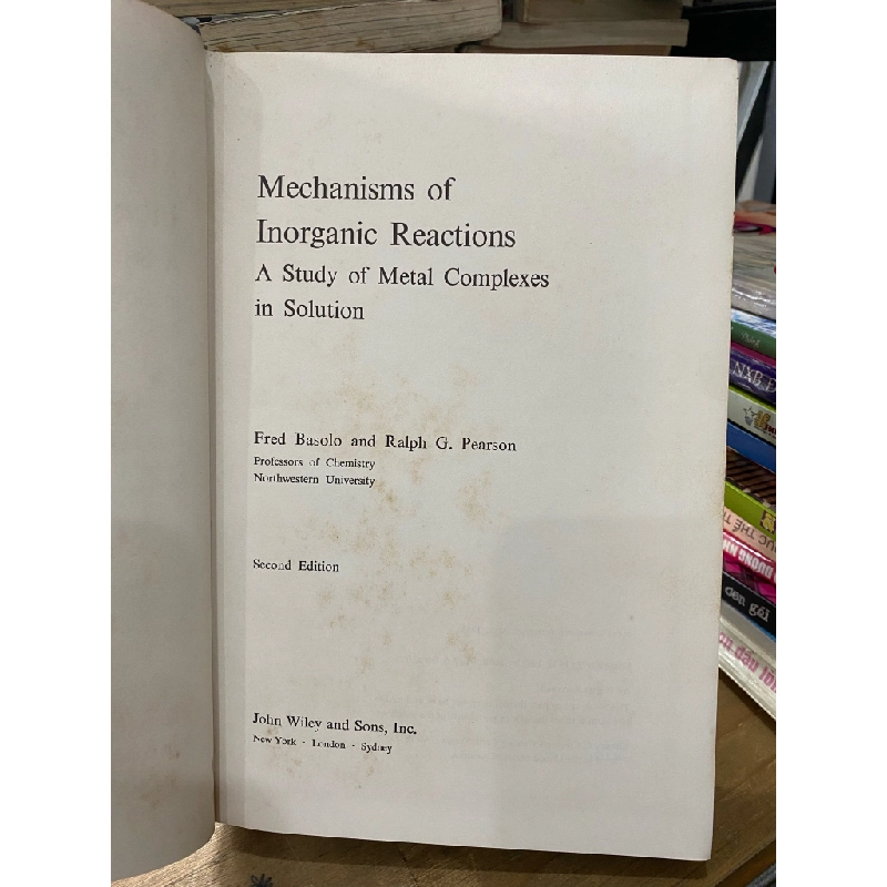 MECHANISM OF INORGANIC REACTIONS - FRED BASOLO, RALPH G. PEARSON, 2ND EDITION 313217